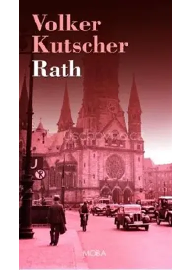 Rath - Gereon Rath (10.díl)