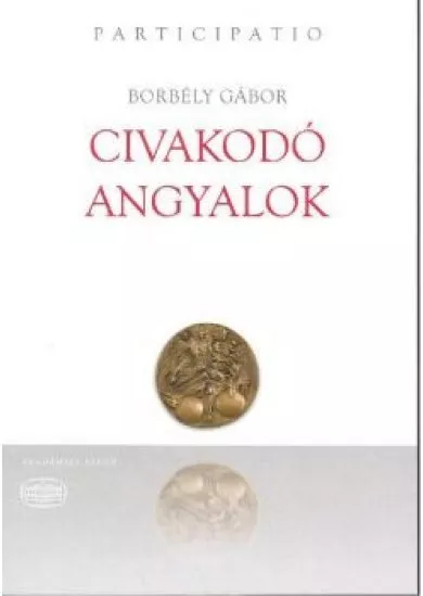 CIVAKODÓ ANGYALOK