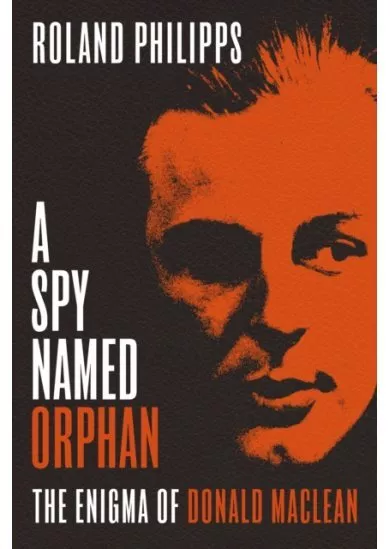 A Spy Named Orphan