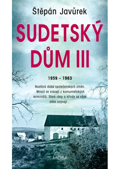 Sudetský dům III. - 1959 - 1963
