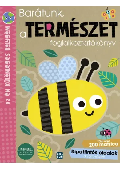 Barátunk, a természet  - Az én különleges bolygóm - foglalkoztatókönyv
