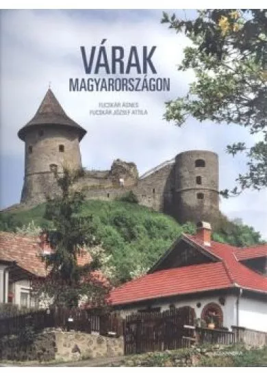 VÁRAK MAGYARORSZÁGON