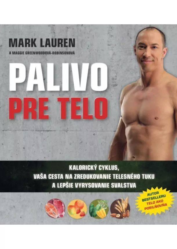 Mark Lauren - Palivo pre telo