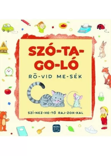 Szótagoló - Rövid mesék - színezhető rajzokkal