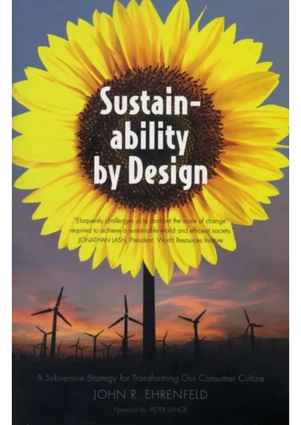 John R. Ehrenfeld - Sustainability by Design