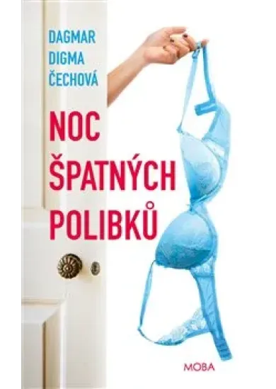 Noc špatných polibků