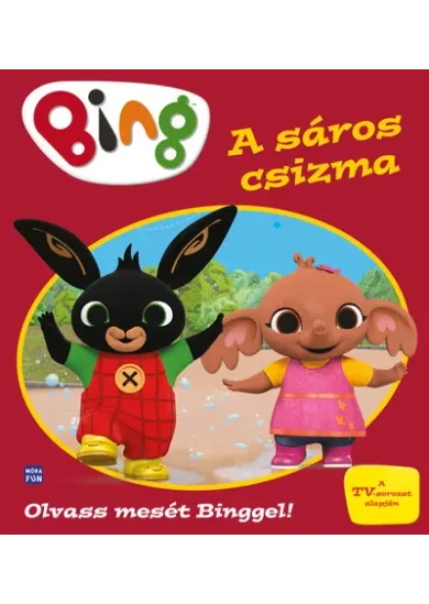 Bing: A sáros csizma - Olvass mesét Binggel!