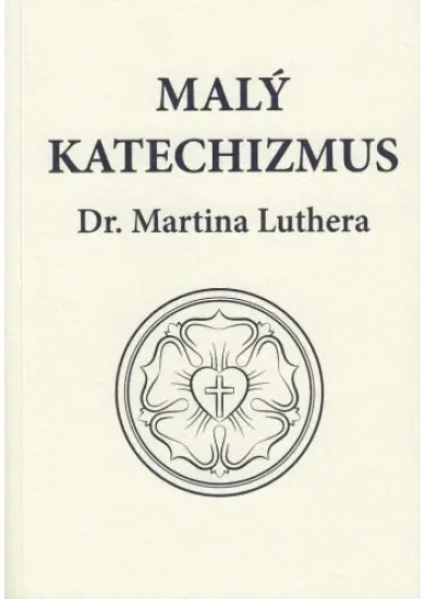 Malý katechizmus Dr. Martina Luthera - Vybrané žalmy