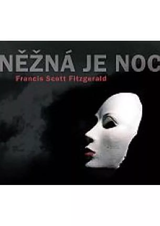 Český rozhlas/Radioservis - VARIOUS  FITZGERALD: NĚŽNÁ JE NOC (MP3-CD)