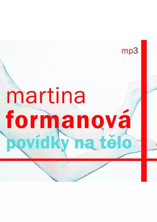 Český rozhlas/Radioservis - VARIOUS  FORMANOVÁ: POVÍDKY NA TĚLO (MP3-CD)
