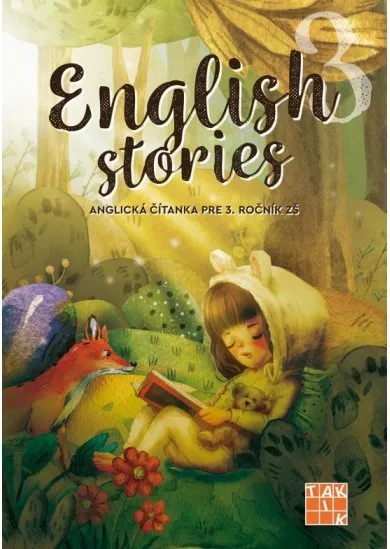 English stories - anglická čítanka pre 3. ročník