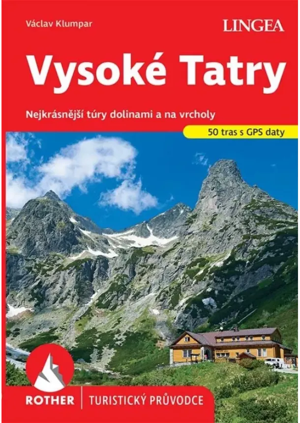 Václav Klumpar - Vysoké Tatry - turistický průvodce Rother