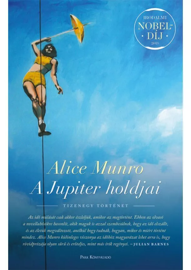 Alice Munro - A Jupiter holdjai