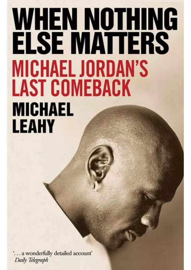 Michael Leahy - When Nothing Else Matters
