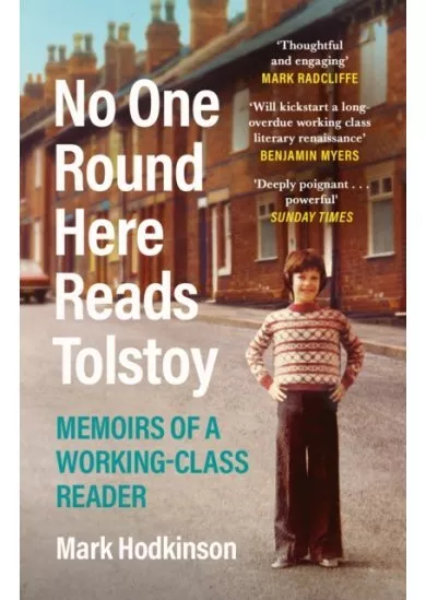 No One Round Here Reads Tolstoy