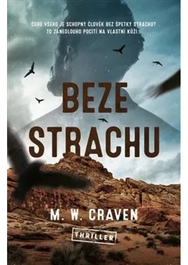 M. W. Craven - Beze strachu