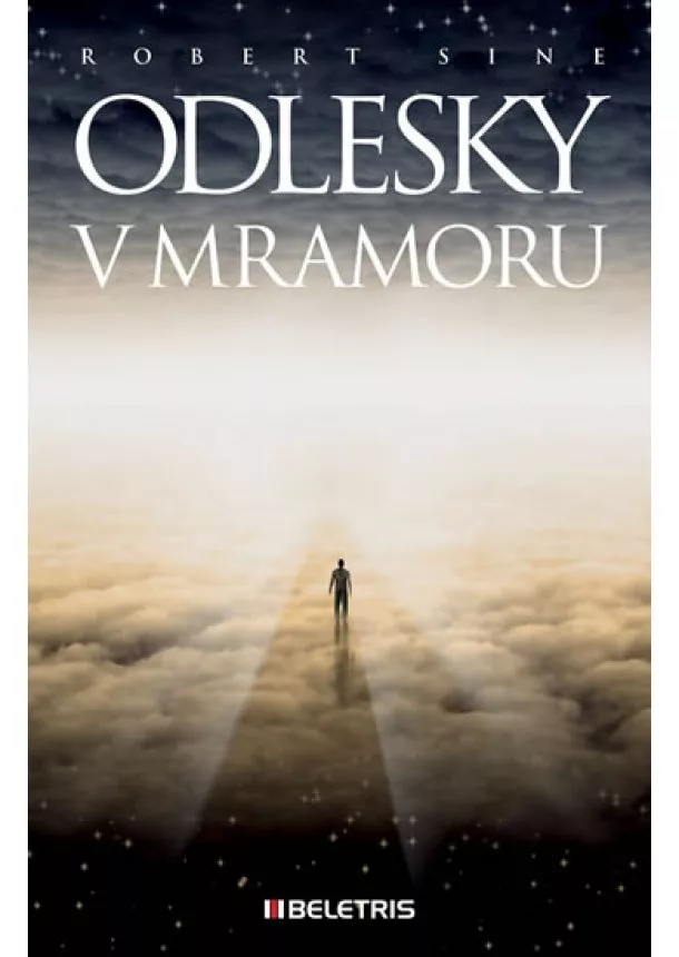 Robert Sine - Odlesky v mramoru