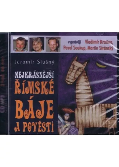 VARIOUS  NEJKRÁSNĚJŠÍ ŘÍMSKÉ BÁJE A POVĚSTI
