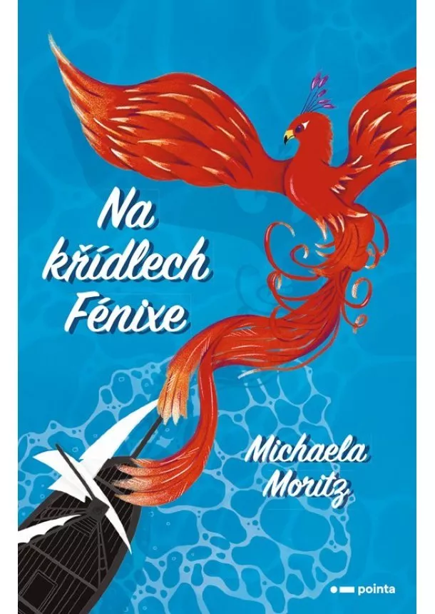 Michaela Moritz - Na křídlech Fénixe