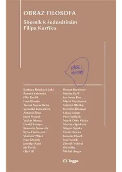Obraz filosofa - Sborník k šedesátinám Filipa Karfíka