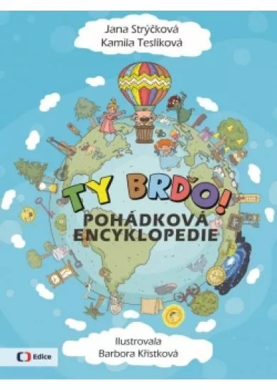 Ty Brďo!