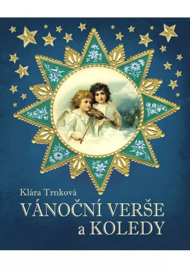 Klára Trnková - Vánoční verše a koledy