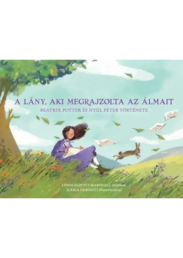 Linda Elovitz Marshall - A lány, aki megrajzolta az álmait