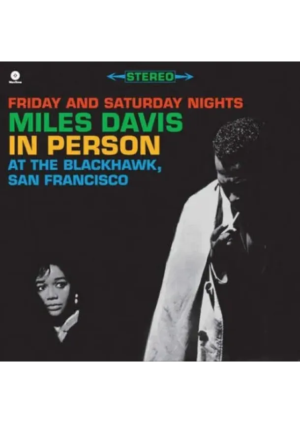Miles Davis, WAX TIME - Miles Davis:  In Person at the Blackhawk, San Francisco (incl. download -HQ-)