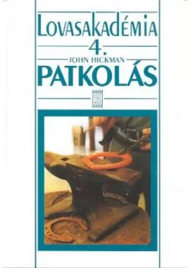 Patkolás /Lovasakadémia 4.