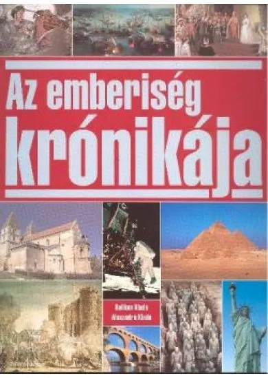 AZ EMBERISÉG KRÓNIKÁJA /AKCIÓ