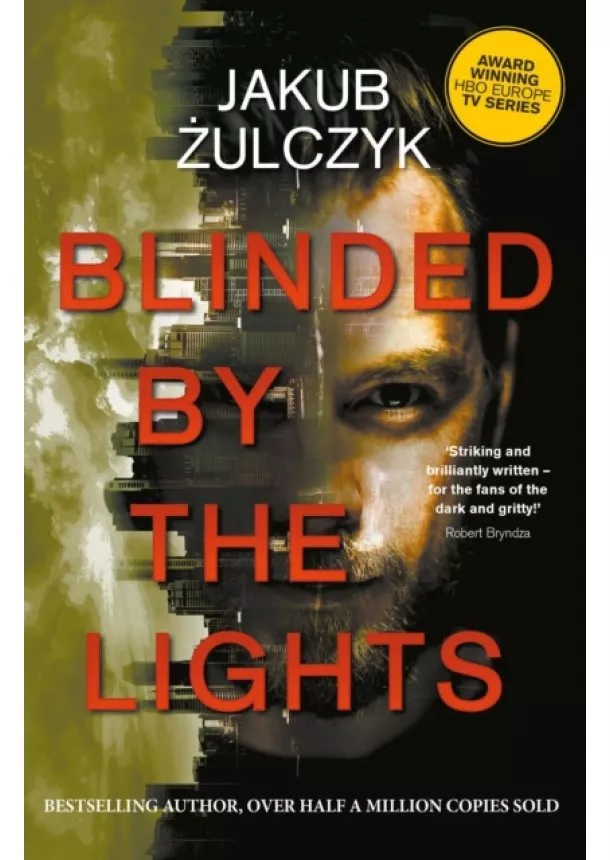 Jakub Zulczyk - Blinded by the Lights: Now a major HBO Europe TV series