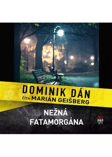 Audiokniha Nežna fatamorgána