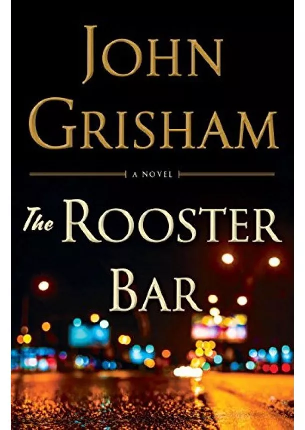 John Grisham - Rooster Bar