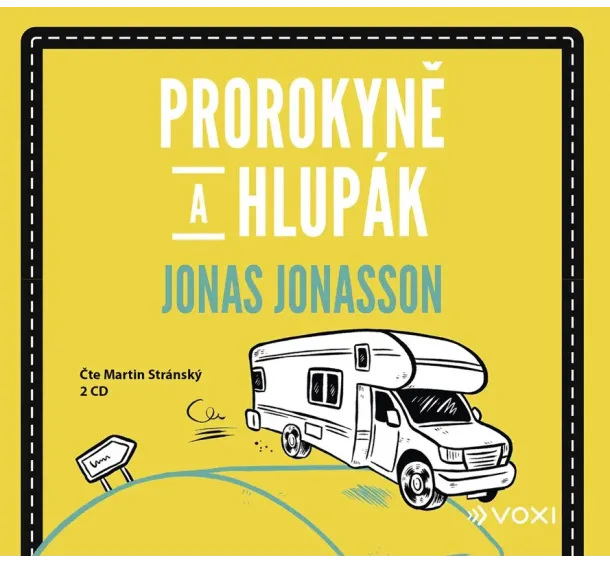 Jonas Jonasson - Prorokyně a hlupák (audiokniha)