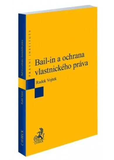 Bail-in a ochrana vlastnického práva