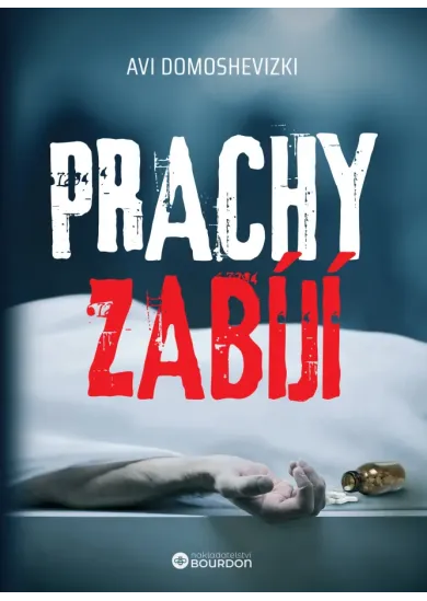 Prachy zabíjí