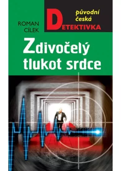 Zdivočelý tlukot srdce