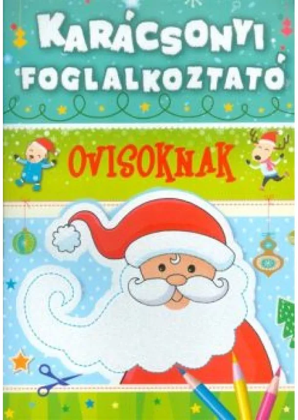 Sylwia Izdebska - Karácsonyi foglalkoztató ovisoknak §K