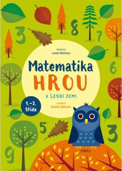 Matematika hrou 1: 1.–2. třída. V Lesní zemi