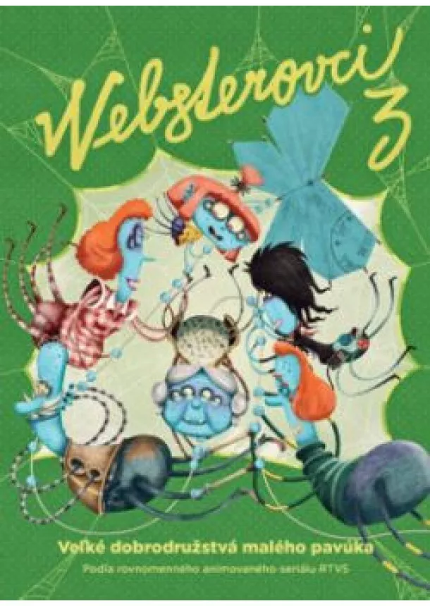  Katarína Kerekesová, Vanda Rozenbergová  - Websterovci 3