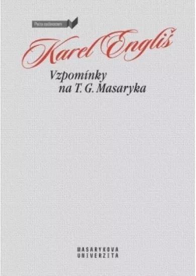 Vzpomínky na T. G. Masaryka
