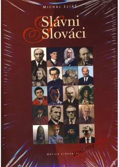 Slávni Slováci - kniha+fotosúbor