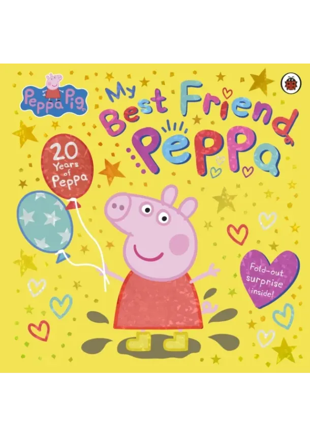  Peppa Pig - Peppa Pig: My Best Friend Peppa: 20th Anniversary Picture Book