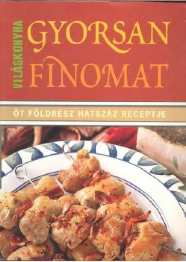 CARLA BARDI - GYORSAN FINOMAT - VILÁGKONYHA