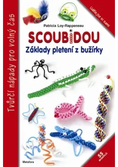 Scoubidou - Základy pletení z bužírky