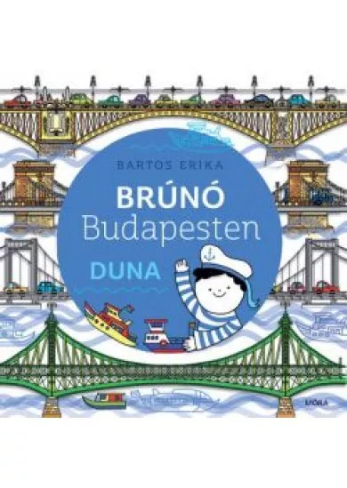 Duna - Brúnó Budapesten 5.