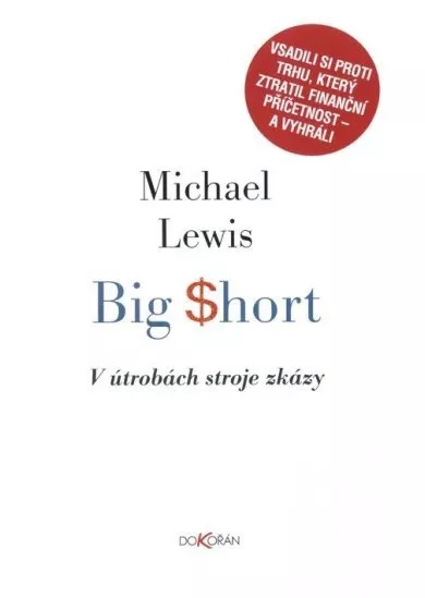 Big Short - V útrobách stroje zkázy