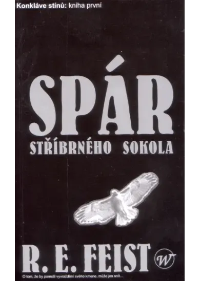 Spár stříbrného sokola - Konkláve stínů 1