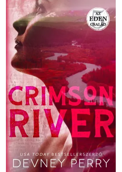 Crimson River - Az Eden család 5. (éldekorált)
