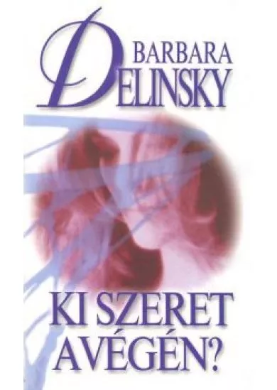 KI SZERET A VÉGÉN?